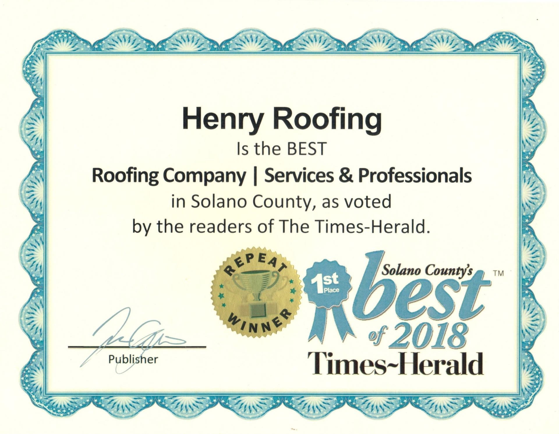 A certificate of recognition for henry roofing